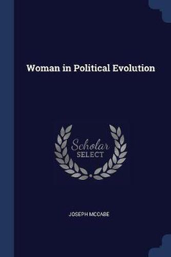 Cover image for Woman in Political Evolution