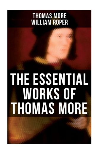 Cover image for The Essential Works of Thomas More