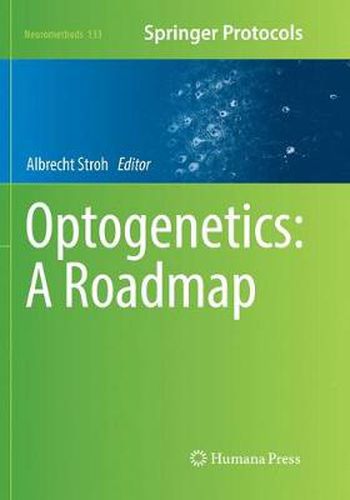 Cover image for Optogenetics: A Roadmap