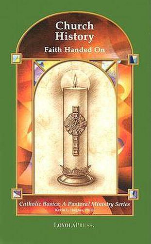 Cover image for Church History: Faith Handed on