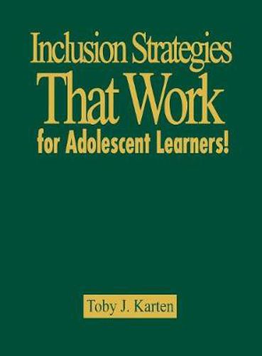 Cover image for Inclusion Strategies That Work for Adolescent Learners!