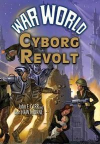 Cover image for War World: Cyborg Revolt