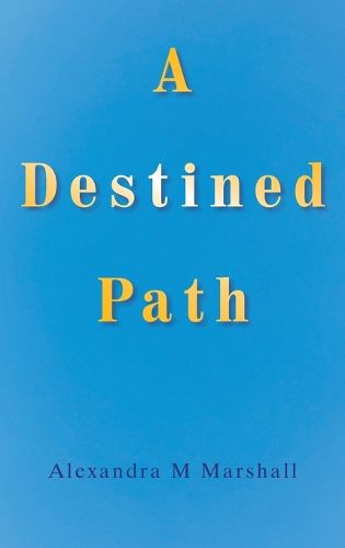 Cover image for A Destined Path