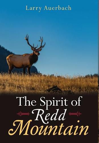 Cover image for The Spirit of Redd Mountain