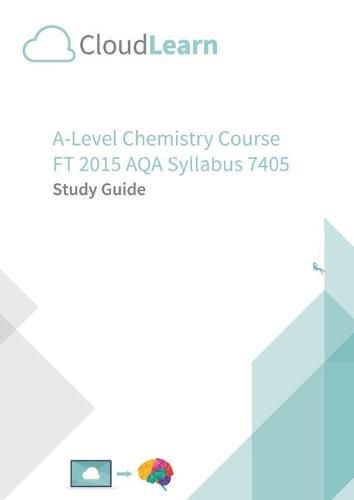 Cover image for CL2.0 CloudLearn A-Level FT 2015 Chemistry 7405 v2