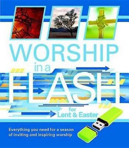 Cover image for Worship in a Flash for Lent & Easter