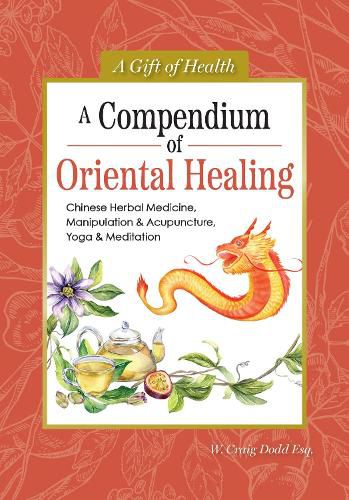 Cover image for A Compendium of Oriental Healing