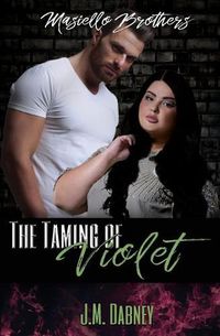 Cover image for The Taming of Violet