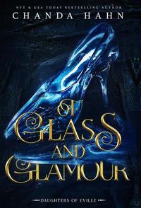 Cover image for Of Glass and Glamour