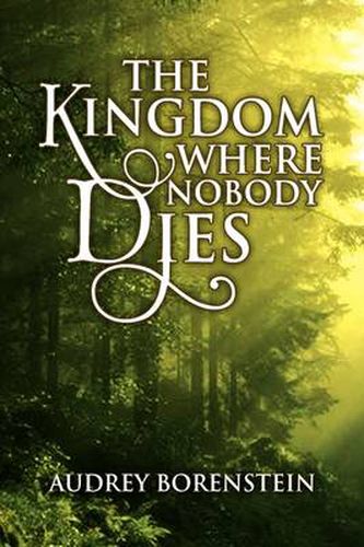 Cover image for The Kingdom Where Nobody Dies