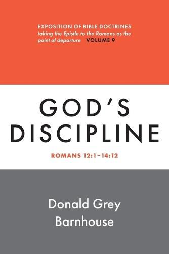 Romans, Vol 9: God's Discipline