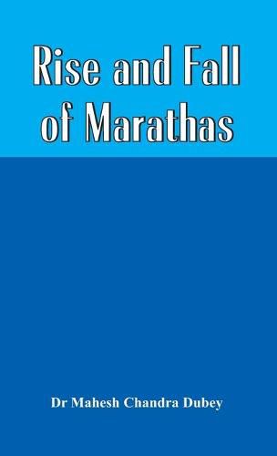 Cover image for Rise and Fall of Marathas