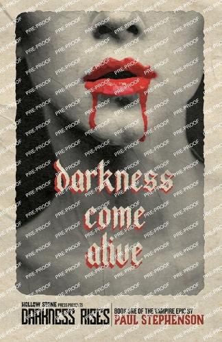 Darkness Come Alive