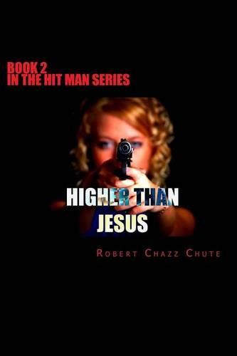 Cover image for Higher Than Jesus