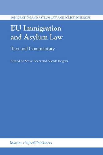 Cover image for EU Immigration and Asylum Law: Text and Commentary