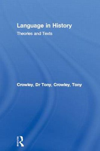 Cover image for Language in History: Theories and Texts