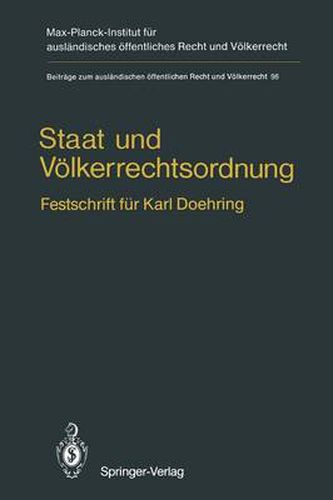 Staat und Voelkerrechtsordnung: Festschrift fur Karl Doehring