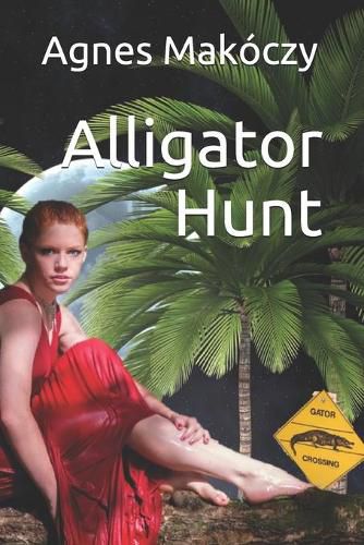 Cover image for Alligator Hunt