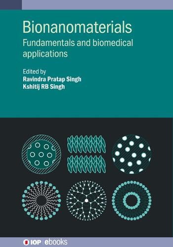 Cover image for Bionanomaterials: Fundamentals and biomedical applications