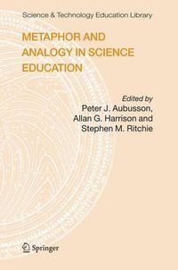 Cover image for Metaphor and Analogy in Science Education