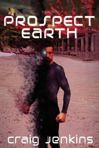 Cover image for Prospect>Earth: A Sci Fi Thriller