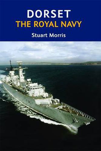 Cover image for Dorset, The Royal Navy