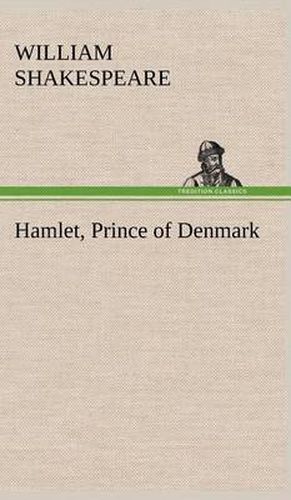 Cover image for Hamlet, Prince of Denmark