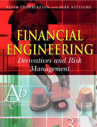 Cover image for Financial Engineering: Derivatives and Risk Management