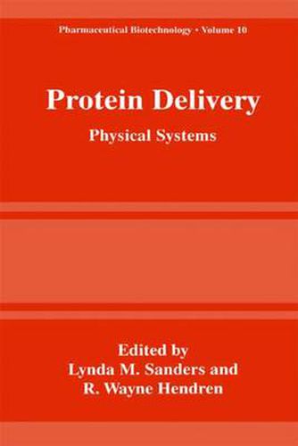 Cover image for Protein Delivery: Physical Systems