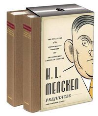 Cover image for H. L. Mencken: Prejudices: The Complete Series: A Library of America Boxed Set