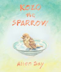 Cover image for Kozo the Sparrow