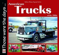 Cover image for American Trucks of the 1960s