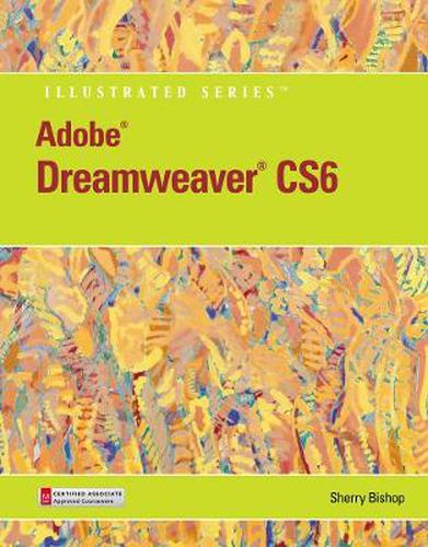 Cover image for Adobe (R) Dreamweaver (R) CS6 Illustrated with Online Creative Cloud Updates