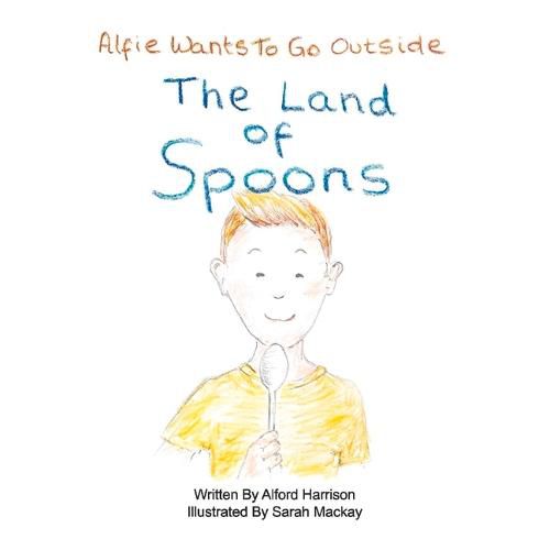 The Land of Spoons: Alfie Wants To Go Outside