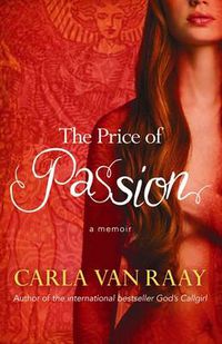 Cover image for The Price of Passion: A Memoir