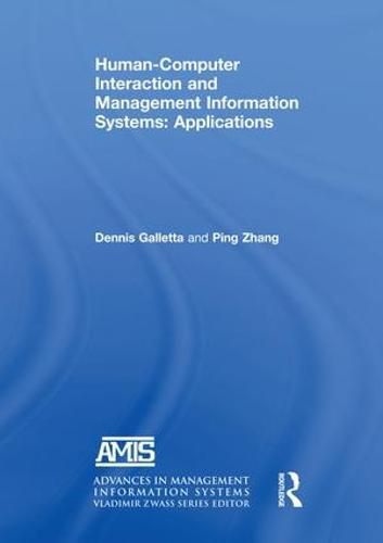 Cover image for Human-Computer Interaction and Management Information Systems: Applications. Advances in Management Information Systems: Applications
