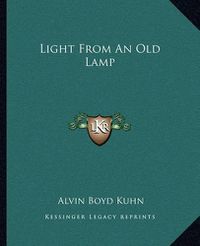 Cover image for Light from an Old Lamp