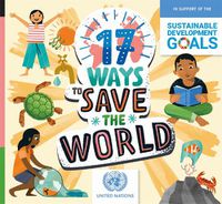 Cover image for 17 Ways to Save the World