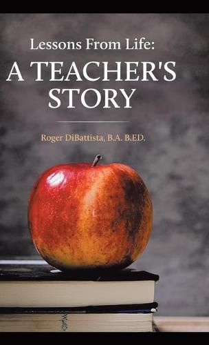 Lessons From Life - A Teacher's Story