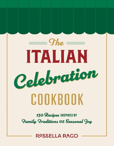 Cover image for The Italian Celebration Cookbook