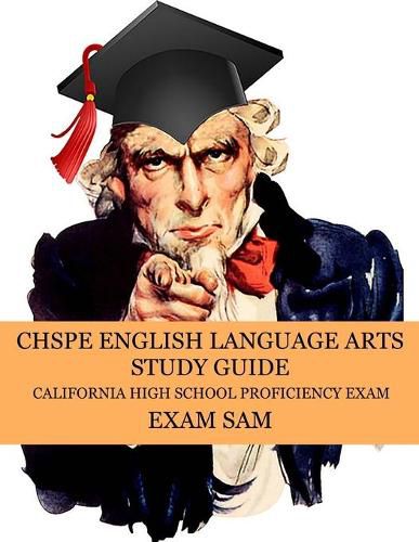 Cover image for CHSPE English Language Arts Study Guide: 575 California High School Proficiency Exam Reading, Language, and Writing Practice Questions