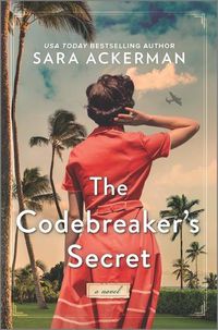 Cover image for The Codebreaker's Secret: A WWII Novel