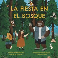 Cover image for La Fiesta en el Bosque