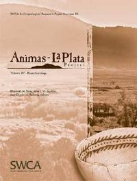 Cover image for Animas-La Plata Project Volume XV: Bioarchaeology