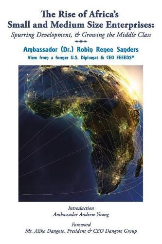 Cover image for The Rise of Africa's Small & Medium Size Enterprises: Spurring Development & Growing the Middle Class