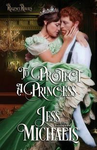 Cover image for To Protect a Princess