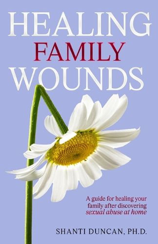 Cover image for Healing Family Wounds
