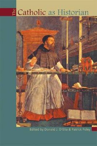 Cover image for The Catholic as Historian