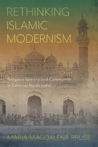 Rethinking Islamic Modernism