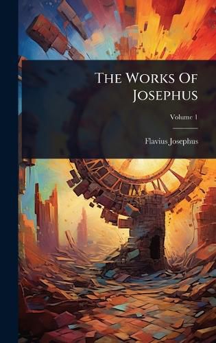 Cover image for The Works Of Josephus
